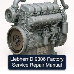 Liebherr D 9306 Service Repair Workshop Manual PDF