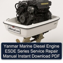 Yanmar Marine Diesel Engine Esde Series Service Repair Workshop Manual PDF
