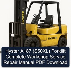 Hyster A187 (S50XL) Forklift Service Repair Workshop Manual PDF