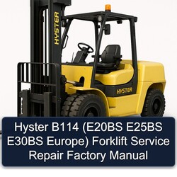 Hyster B114 (e20bs E25BS E30BS Europe) Forklift Service Repair Workshop Manual PDF