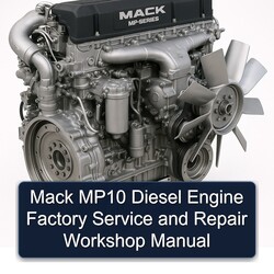 Mack MP10 Diesel Engine Service Repair Workshop Manual PDF