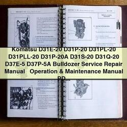 Komatsu D31E-20 Bulldozer Operation Service Repair Workshop Manual PDF