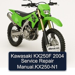 2004 Kawasaki KX Series KX250F .kx250-n1 Service Repair Workshop Manual PDF
