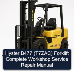 Hyster B477 (T7ZAC) Forklift Service Repair Workshop Manual PDF
