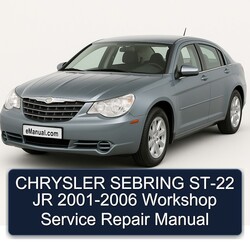 2001-2006 Chrysler Sebring ST-22 JR Service Repair Workshop Manual PDF