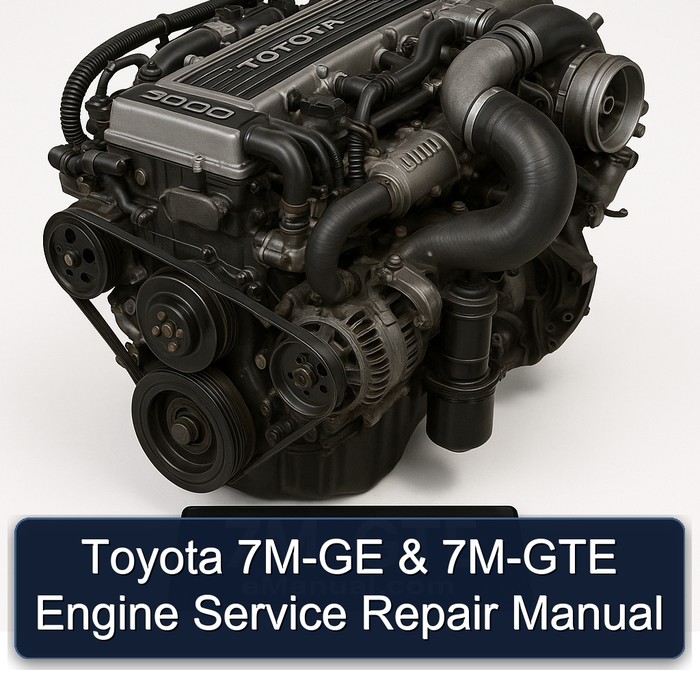 Toyota 7M GE GTE 7M-GE 7M-GTE Engine Service Repair Workshop Manual PDF