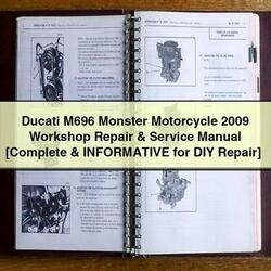 Ducati M696 Monster Motorcycle 2009 Workshop Repair & Service Manual [Complete & Informative for DIY Repair] 