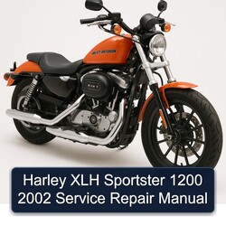 2002 Harley Davidson Sportster XLH 1200 Service Repair Workshop Manual PDF