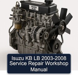 2003-2008 Isuzu 4 LB 1 KB Service Repair Workshop Manual PDF