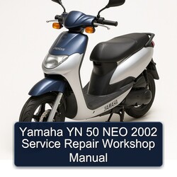 2002 Yamaha YN50 Neo YN 50 Service Repair Workshop Manual PDF