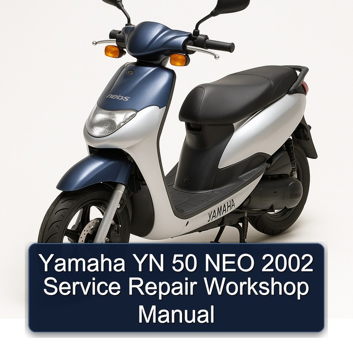 2002 Yamaha YN50 Neo YN 50 Service Repair Workshop Manual PDF