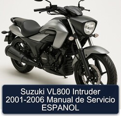 2001-2006 Suzuki Intruder VL800 - De Servicio Espanol Service Repair Workshop Manual PDF