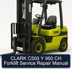 Clark C500 Y 950 CH Forklift Service Repair Workshop Manual PDF