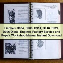 Liebherr D904 D906 D914 D916 D924 D926 Diesel Engines Service Repair Workshop Manual PDF