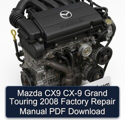 2008 Citroen CX Mazda CX9 -9 Grand Touring Service Repair Workshop Manual PDF