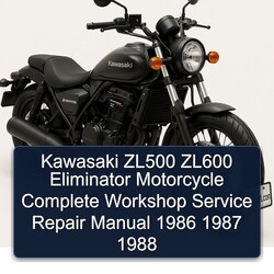 1986-1988 Kawasaki Eliminator ZL500 ZL600 Motorcycle Service Repair Workshop Manual PDF