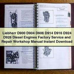 Liebherr D900 D904 D906 D914 D916 D924 D926 Diesel Engines Service Repair Workshop Manual PDF
