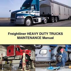 Freightliner Heavy Duty Models Trucks Maintenance Service Repair Workshop Manual PDF