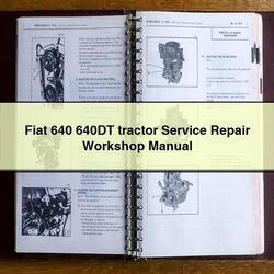 Fiat 640 640DT Tractor Service Repair Workshop Manual PDF