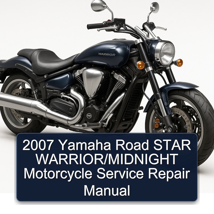 2007 Yamaha Warrior Road Star /midnight Motorcycle Service Repair Workshop Manual PDF