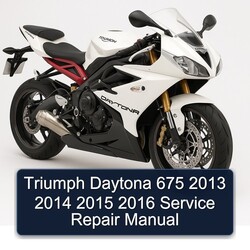 Triumph Daytona 675 2013 2014 2015 2016 Manual de servicio y reparación 