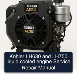 Kohler Aegis Series LH630 LH750 Liquid Cooled Engine Service Repair Workshop Manual PDF