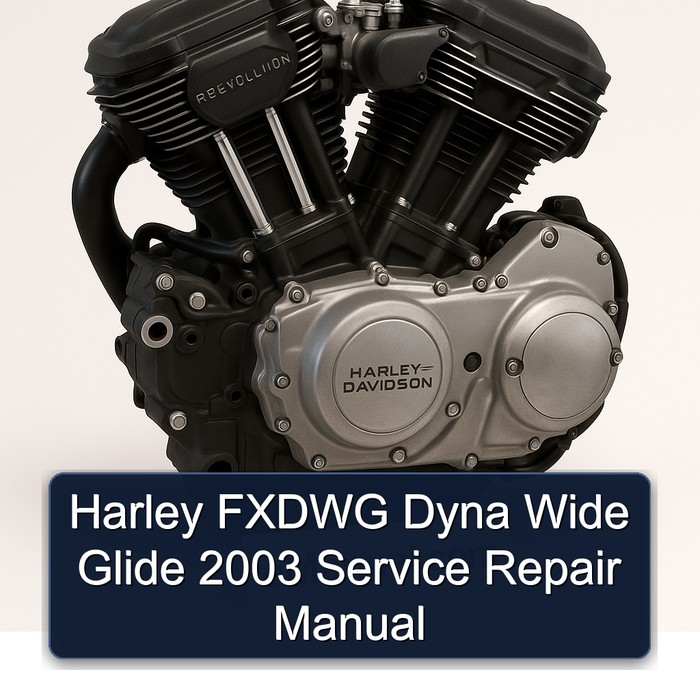 2003 Harley Davidson Servi Car Fxdwg Dyna Wide Glide Service Repair Workshop Manual PDF