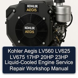 Kohler Aegis Series LV560 LV625 LV675 17HP 20HP 23HP Liquid-cooled Engine Service Repair Workshop Manual PDF