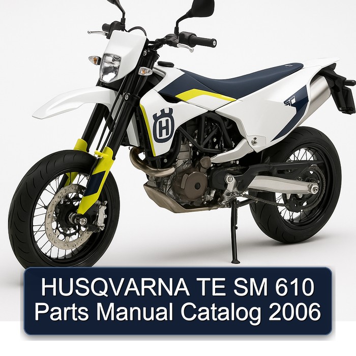 2006 Husqvarna SM Models TE 610 Parts Catalog PDF