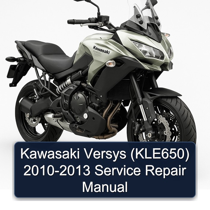 2010-2013 Kawasaki Versys (KLE650) Service Repair Workshop Manual PDF