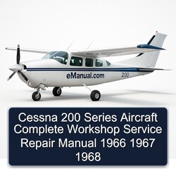 1966-1968 Cessna 200 Series Aircraft Service Repair Workshop Manual PDF