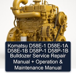 Komatsu D58E-1 D58E-1A D58E-1B D58P-1 D58P-1B Bulldozer Operation Service Repair Workshop Manual PDF