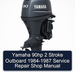 1984-1987 Yamaha 90HP 2 Stroke Outboard - Shop Service Repair Workshop Manual PDF