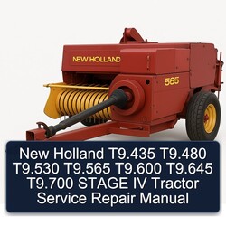 New Holland T9.435 T9.480 T9.530 T9.565 T9.600 T9.645 T9.700 Stage IV Tractor Service Repair Workshop Manual PDF