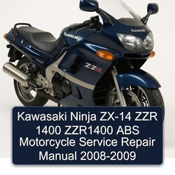 2008-2009 Kawasaki Ninja ZX-14 ZZR 1400 ZZR1400 ABS Motorcycle Service Repair Workshop Manual PDF