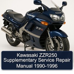 1990-1996 Kawasaki ZZ R Series ZZR250 Supplementary Service Repair Workshop Manual PDF