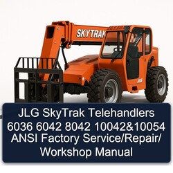JLG Skytrak Telehandlers 6036 6042 8042 10042 10054 Ansi / Service Repair Workshop Manual PDF