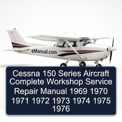 1969-1976 Cessna 150 Series Aircraft Service Repair Workshop Manual PDF