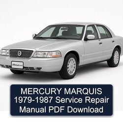 1979-1987 Mercury Grand Marquis Service Repair Workshop Manual PDF