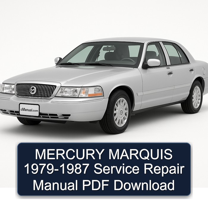 1979-1987 Mercury Grand Marquis Service Repair Workshop Manual PDF