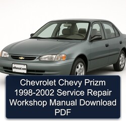 1998-2002 Chevrolet Chevy Prizm Service Repair Workshop Manual PDF