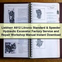 Liebherr A912 Litronic Standard Speeder Hydraulic Excavator Service Repair Workshop Manual PDF