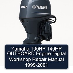 1999-2001 Yamaha 100HP 140HP Outboard Engine Digital Service Repair Workshop Manual PDF