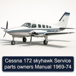 1969-1974 Cessna 172 Skyhawk Parts Owners Owner's Manual PDF
