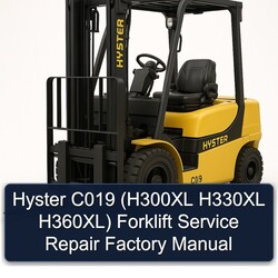 Hyster C019 (h300xl H330XL H360xl) Forklift Service Repair Workshop Manual PDF