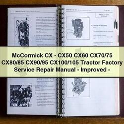 Mccormick CX-CX50 CX60 Cx70/75 Cx80/85 Cx90/95 Cx100/105 Tractor -improved Service Repair Workshop Manual PDF
