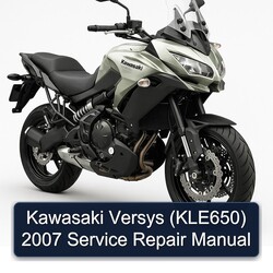 2007 Kawasaki Versys (KLE650) Service Repair Workshop Manual PDF