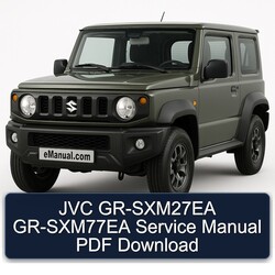 Suzuki GR Models JVC Gr-sxm27ea Gr-sxm77ea Service Repair Workshop Manual PDF