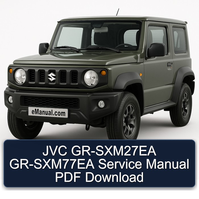 Suzuki GR Models JVC Gr-sxm27ea Gr-sxm77ea Service Repair Workshop Manual PDF