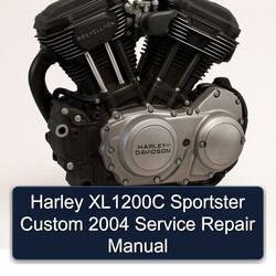 2004 Harley Davidson Sportster XL1200C Custom Service Repair Workshop Manual PDF